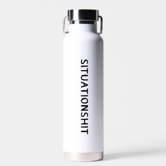 SITUATIONSHIT Minimalistische Grappige Sarcastisch Waterfles