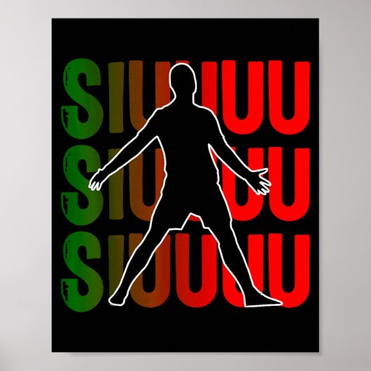 Siuuu Funny Soccer Football Boys Men Women Soccer  Poster (Voorkant)