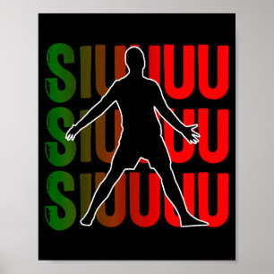 Siuuu Grappige Voetbal Mannen Vrouwen Voetbal Poster