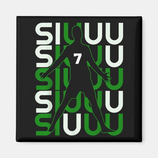 Siuuuu Funny Soccer Present For Soccer Lovers Fan  Magneet (Voorkant)