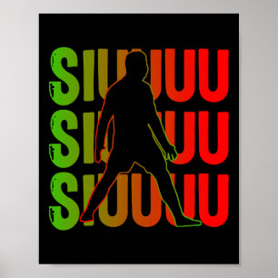 Siuuuu Grappig Voetbal Cadeau Voor Voetbal Fans Poster
