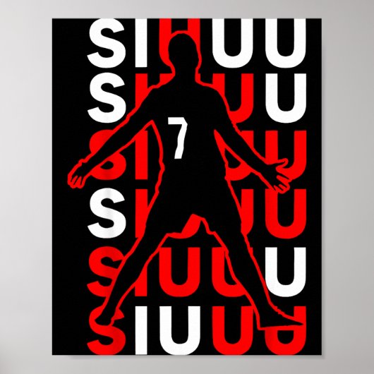 Siuuuu Grappig Voetbal Cadeau Voor Voetbal Fans Poster (Voorkant)