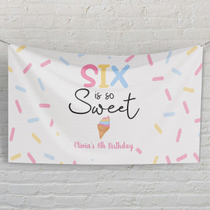 Six Is So Sweet Ijs 6de Verjaardagsfeestje Spandoek