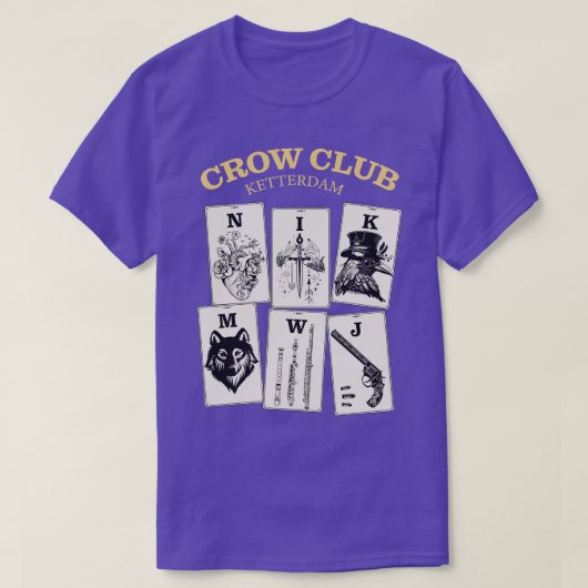 Six of Crows Ketterdam Crow Club 1 T-shirt (Design voorkant)