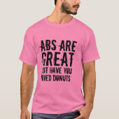 Six Pack ABS zijn geweldige donuts grappig jock T-shirt (Voorkant)