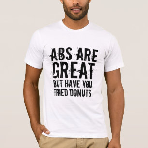 Six-pack ABS zijn geweldige donuts grappige jock h T-shirt