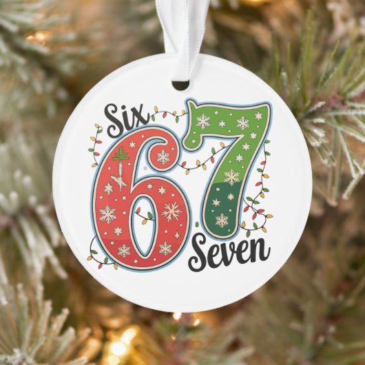 Six Seven 67 6 7 Christmas Meme Funny Xmas Lights Ornament (Boom)