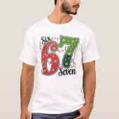 Six Seven 67 6 7 Christmas Meme Funny Xmas Lights T-shirt (Voorkant)