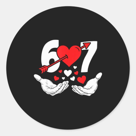 Six Seven 67 6 7 Kids 67 Meme Hands Funny Valentin Ronde Sticker (Voorkant)