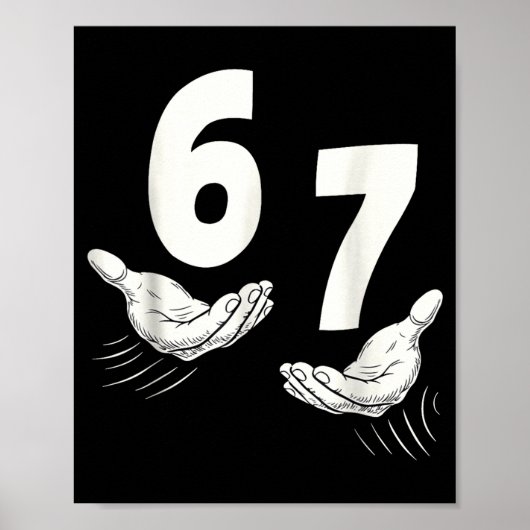 Six Seven 67 6 7 Kids 67 Teen Boys 6 7 Meme Hands  Poster (Voorkant)