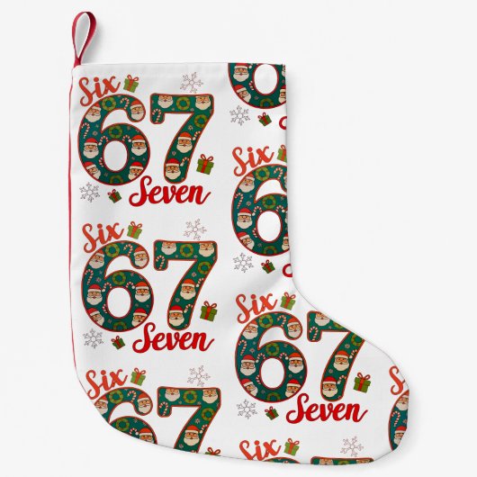 Six Seven 67 6 7 Meme Christmas Xmas Santa Hat Kleine Kerstsok (Voorkant)