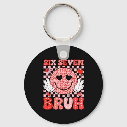 Six Seven 67 Bruh 6 7 Cute Hearts Happy Valentines Sleutelhanger (Voorkant)