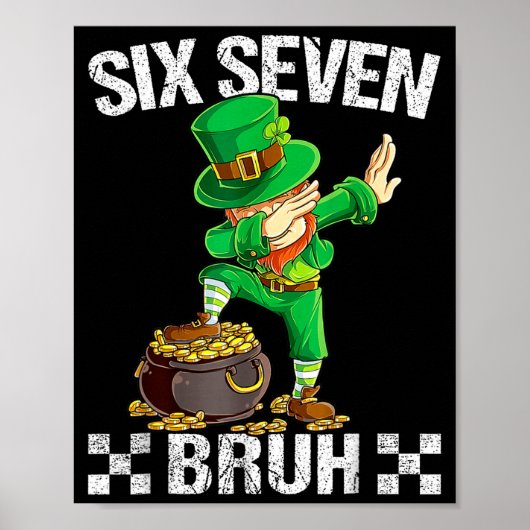 Six Seven 67 Bruh Dabbing Leprechaun St Patricks D Poster (Voorkant)