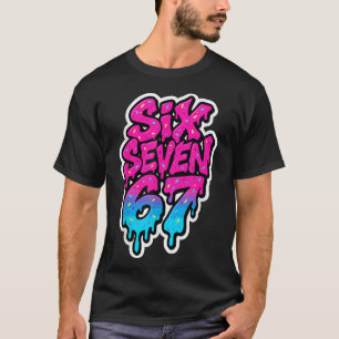 Six Seven 67 Bysebyll Ijs Drip Metselwerk Meme Ki T-shirt