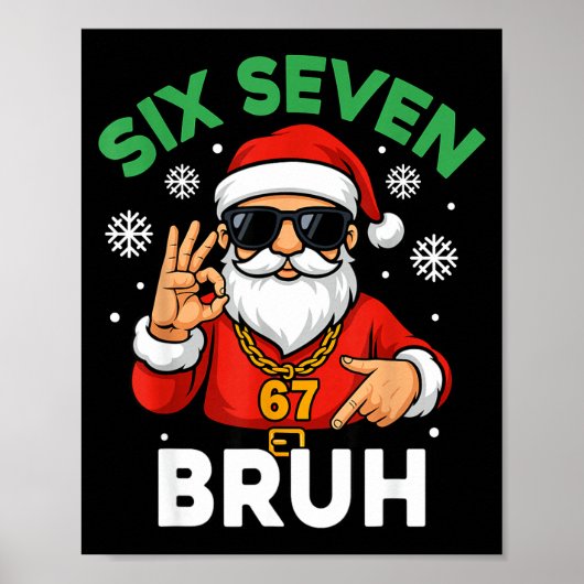 Six Seven 67 Christmas 6 7 Bruh Boys Kids 6-7 Meme Poster (Voorkant)