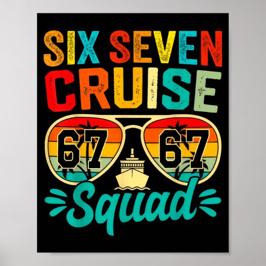 Six Seven 67 Cruise Squad 2025 Funny Kids Cruise M Poster (Voorkant)