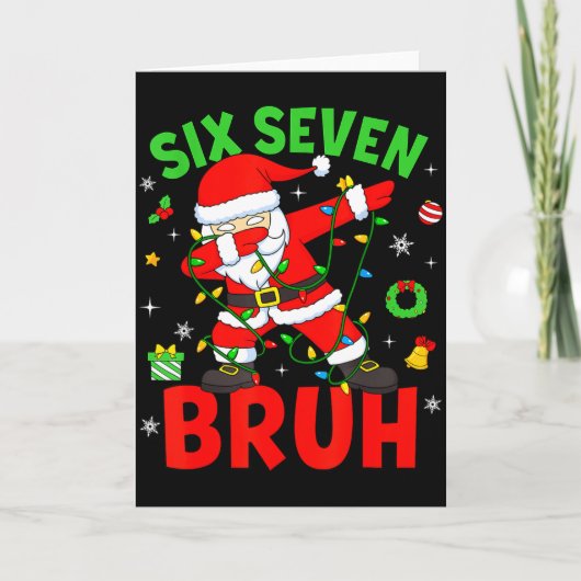 Six Seven 67 Gen Z Alpha Meme Bruh Christmas Dabbi Kaart (Voorkant)