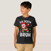 Six Seven 67 Gen Z Alpha Meme Bruh Christmas Dabbi T-shirt (Voorkant volledig)