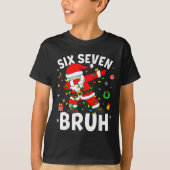 Six Seven 67 Gen Z Alpha Meme Bruh Christmas Dabbi T-shirt (Voorkant)