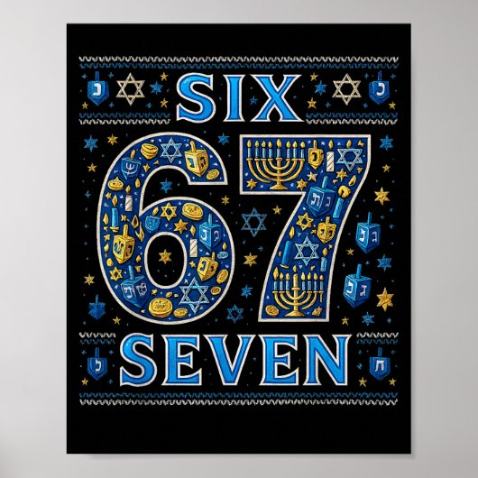 Six Seven 67 Hanukkah Festival Of Lights Quote  Poster (Voorkant)