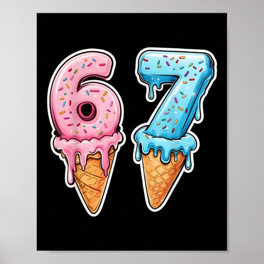 Six Seven 67 IJsdruppel Sport Cool Meme Grappig Poster (Voorkant)