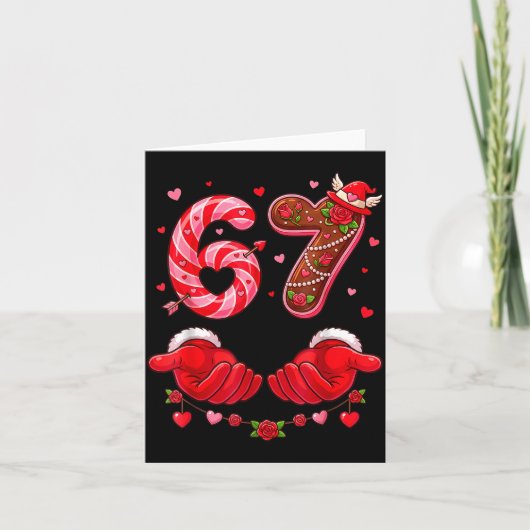 Six Seven 67 Meme 6 7 Valentines Day Heart Men Wom Kaart (Voorkant)