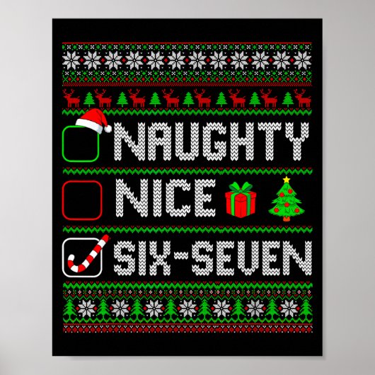 Six Seven 67 Meme Nice Naughty Christmas Pajamas M Poster (Voorkant)