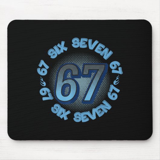 Six Seven 67 Meme Slang Trend Phrase Cool Youth Ki Muismat (Voorkant)