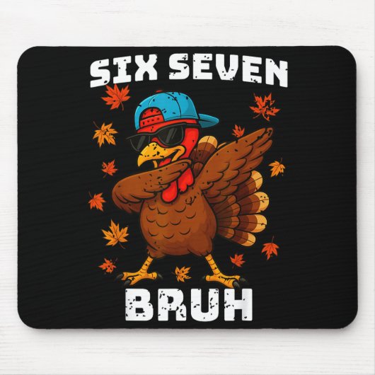 Six Seven 67 Thanksgiving Meme Funny Thankful Turk Muismat (Voorkant)