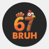 Six Seven 67 Thanksgiving Meme Funny Thankful Turk Ronde Sticker (Voorkant)