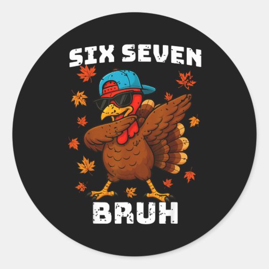 Six Seven 67 Thanksgiving Meme Funny Thankful Turk Ronde Sticker (Voorkant)