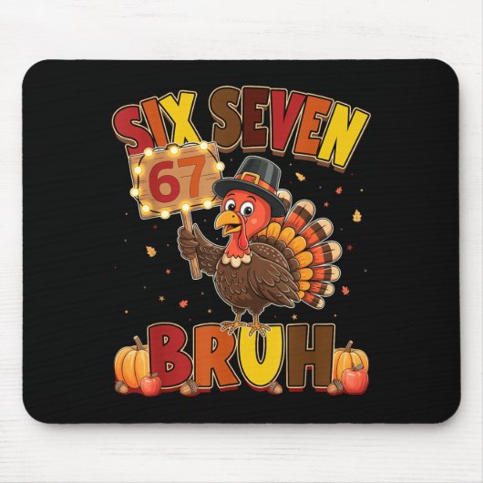 Six Seven 67 Thanksgiving-meme Grappige Dankbare T Muismat (Voorkant)