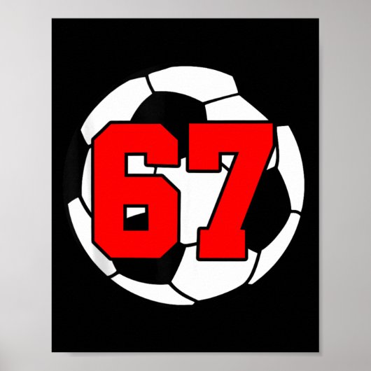 Six Seven 67 Voetbal 6 7 Grappig Meme 6-7 Gen Alph Poster (Voorkant)