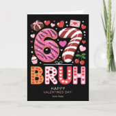 Six Seven 6 7 Bruh Classroom Valentines Day Black Kaart (Voorkant)