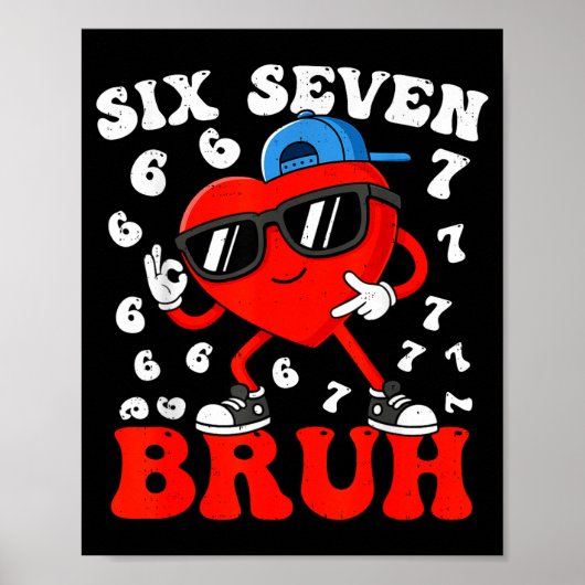 Six Seven 6 7 Meme 67 Trend Valentines Day Boys To Poster (Voorkant)