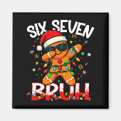 Six Seven 6 7 Meme Dabbing Gingerbread Man Christm Magneet (Voorkant)