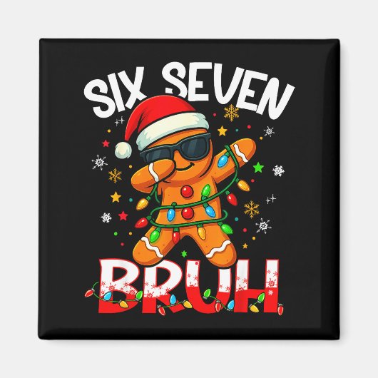 Six Seven 6 7 Meme Dabbing Gingerbread Man Christm Magneet (Voorkant)