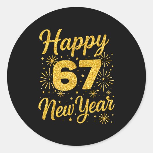Six Seven 6 7 Meme Funny Happy New Year 67 2026  Ronde Sticker (Voorkant)