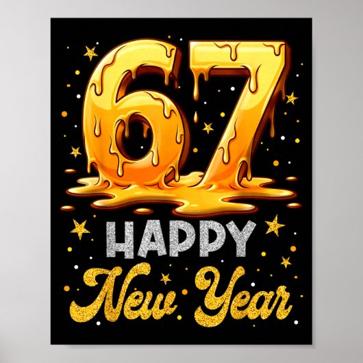 Six Seven 6 7 Meme Funny Happy New Year 67 Men Wom Poster (Voorkant)