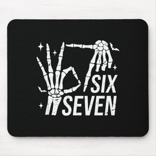 Six Seven 6 7 Meme Funny Skeleton Hands Sign Let's Muismat (Voorkant)