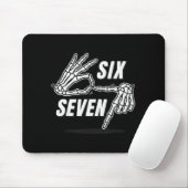Six Seven 6 7 Meme Funny Skeleton Hands Sign Let's Muismat (Met muis)