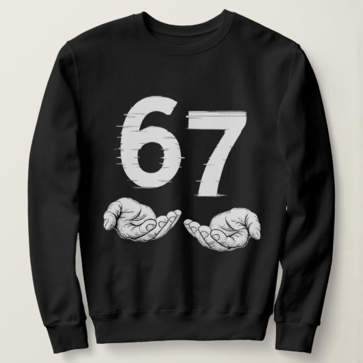 Six Seven 6 7 Meme Gen Alpha Slaang 6 7 Handen  Trui (Design voorkant)