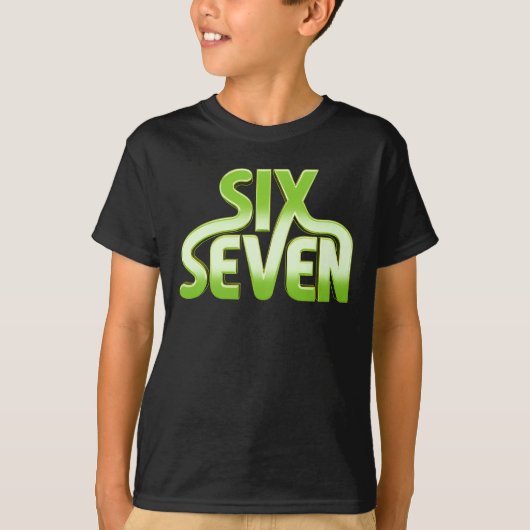 Six Seven 6 7 Meme - Green gradient typography T-shirt (Voorkant)