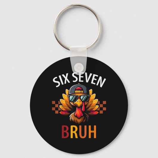 Six Seven 6 7 Meme Nummer 67 Turkije Thanksgiving  Sleutelhanger (Voorkant)
