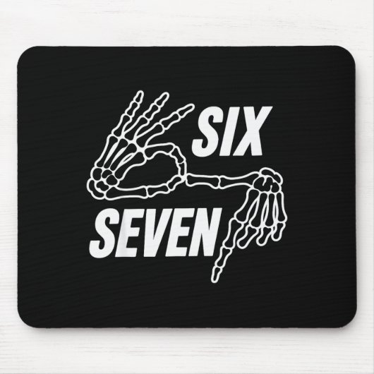 Six Seven 6 7 Meme Skelet Handen Bord Muismat (Voorkant)