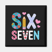 Six Seven 6 7 Meme Teacher Magneet (Voorkant)