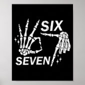 Six Seven 6 7, Skeleton Hands, Soky Skull  Poster (Voorkant)