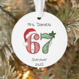 Six Seven 6 7 Survivor Funny Christmas Holiday Ornament