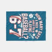 Six Seven Baseball Meme How Many Days 6-7 Fleece Deken (Voorkant (Horizontaal))