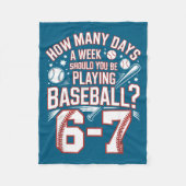 Six Seven Baseball Meme How Many Days 6-7  Fleece Deken (Voorkant)